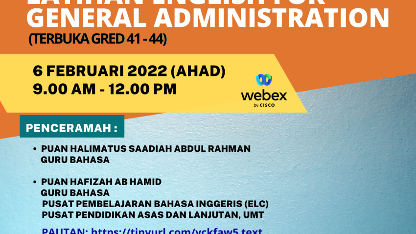 ENGLISH FOR GENERAL ADMINISTRATION (TERBUKA GRED 41 - 44) @ Universiti Malaysia Terengganu