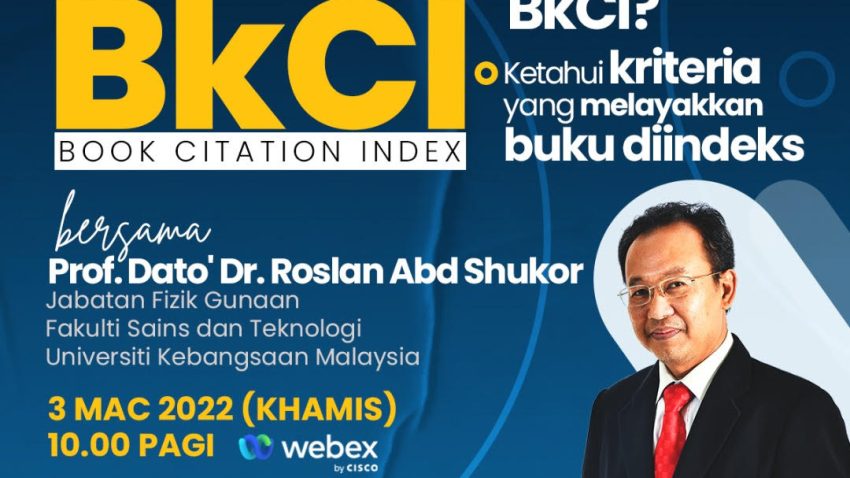 TAKLIMAT BOOK CITATION INDEX (BkCI) BERSAMA PROF. DATO' DR. ROSLAN ABD SHUKOR @ Universiti Malaysia Terengganu